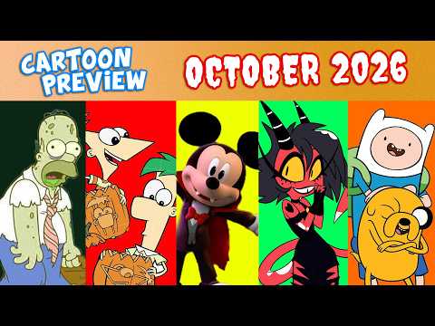 Every CARTOON MOVIE & SERIES in OCTOBER 2026 (Mickey Mouse, Avatar, Adventure Time, Phineas & Ferb)