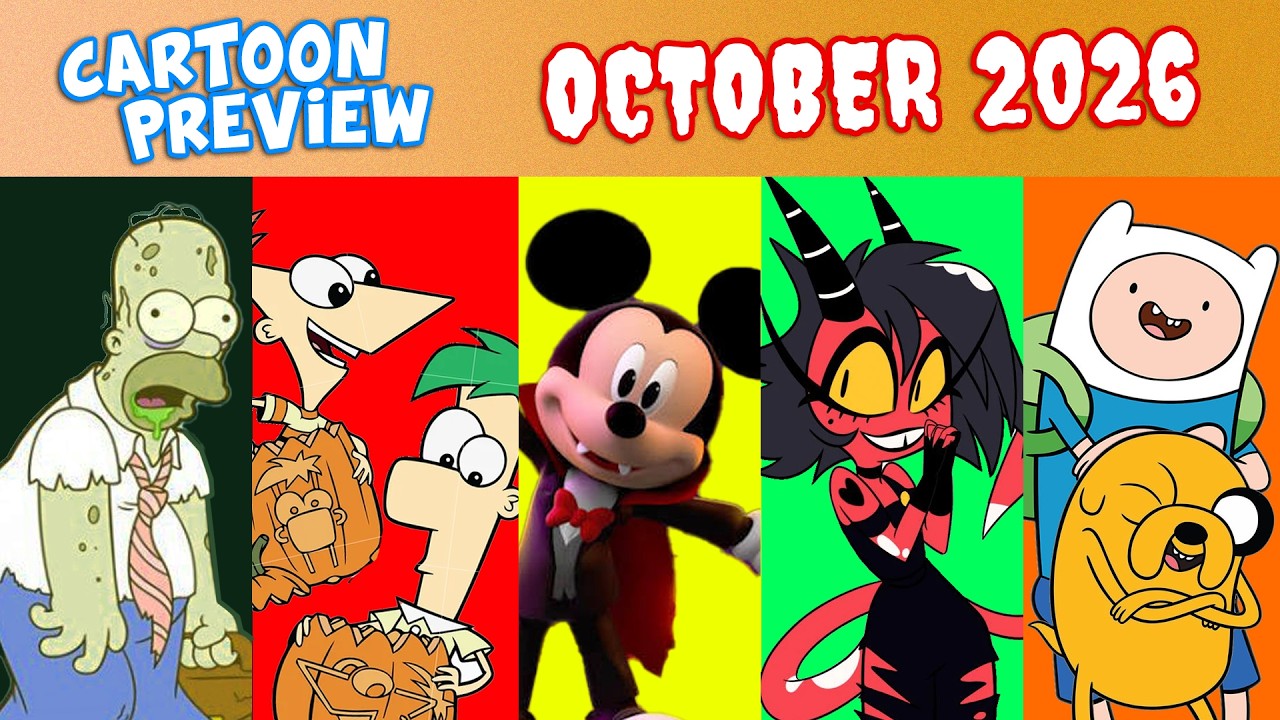 Every CARTOON MOVIE & SERIES in OCTOBER 2026 (Mickey Mouse, Avatar, Adventure Time, Phineas & Ferb)