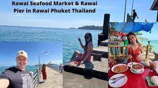 Rawai Seafood Market and Rawai Pier in Rawai Phuket Thailand