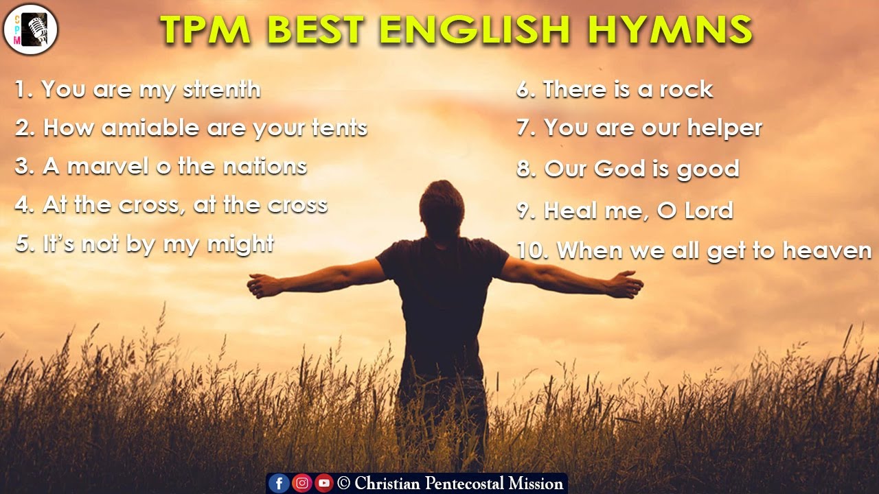 TPM Best English Songs | TPM Songs | TPM English Songs | The Pentecostal Mission | CPM