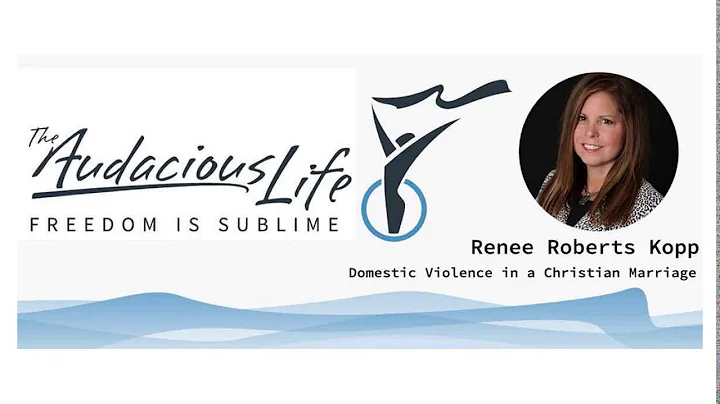 Renee Roberts Kopp on abuse within a Christian Mar...