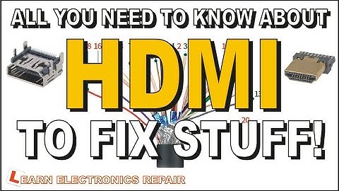 All You Need To Know About HDMI To Fix Stuff! - Port Broken No Video Picture Output Repair Replace