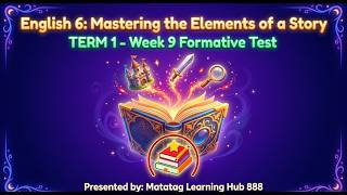 ENGLISH 6 TERM 1 WEEK 9 FORMATIVE TEST