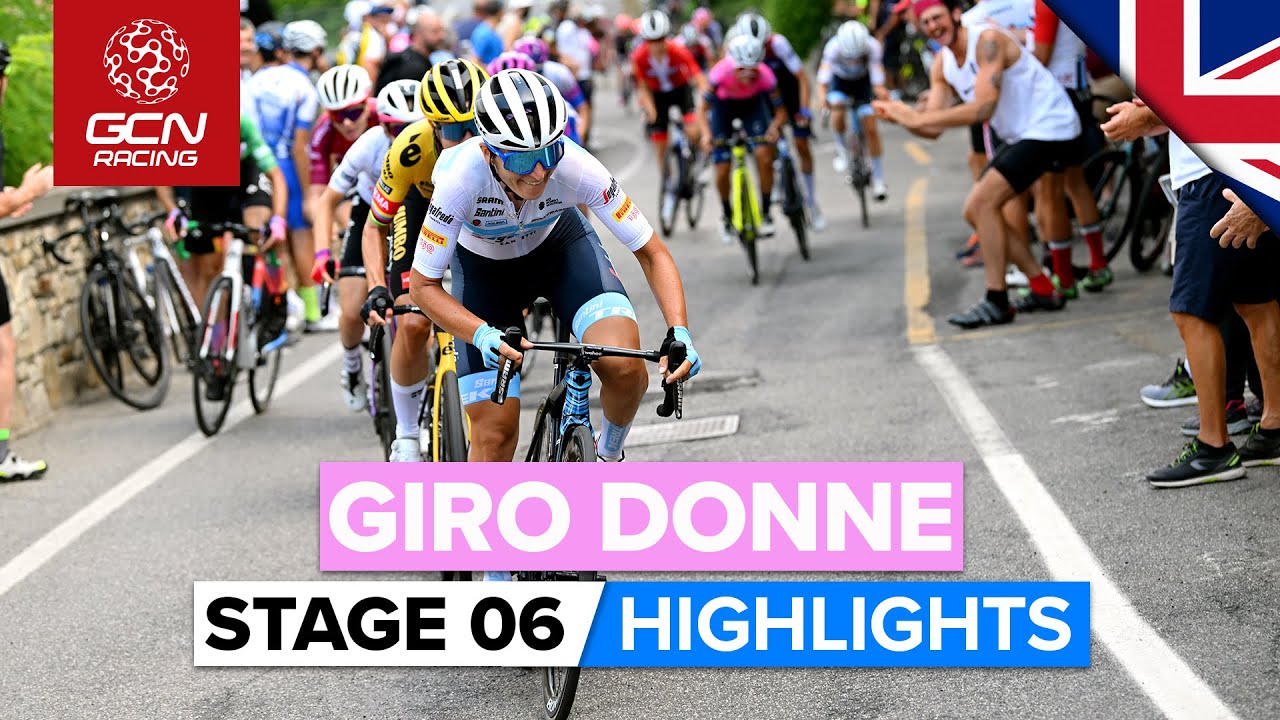 Daredevil Descending Into Bergamo! Giro Donne 2022 Stage 6 Highlights