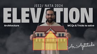 Architecture Aptitude - Elevation MCQs & Tricks | NATA Preparation | B.Arch/JEE 2 | ArchGenesis