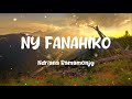 Ndriana Ramamonjy - Ny fanahiko (Tononkira)