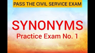 Civil Service Exam Reviewer - Synonyms (Practice Exam No. 1)