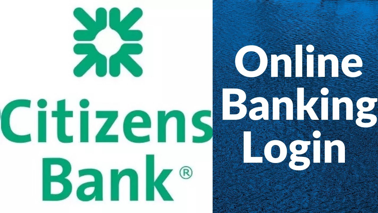 Citizens Bank Online Banking Login | Citizens Bank Online - YouTube