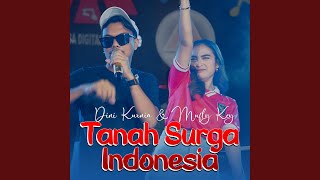 Tanah Surga Indonesia