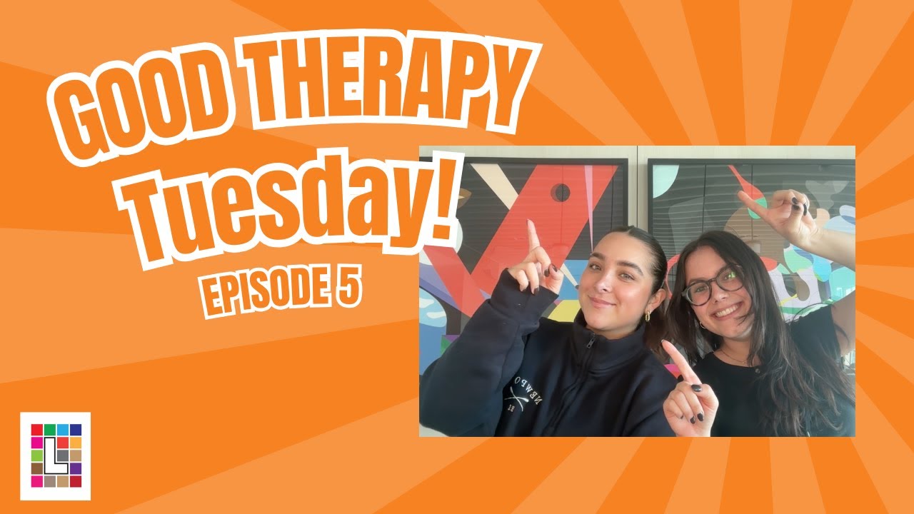 Good Therapy Tuesday: Episode 5 - YouTube
