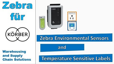 Zebra Environmental Sensors and Temperature Sensitive Labels
