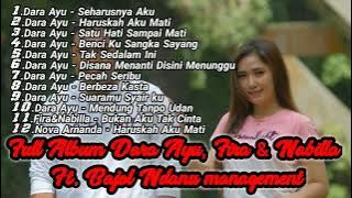 Full Album Dara Ayu, Fira & Nabila ft Bajol Ndanu management | 720p Original. Enak Didengar