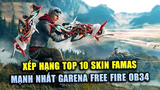 Free Fire | Xếp Hạng TOP 10 Skin FAMAS Mạnh Nhất Trong Garena Free Fire | Rikaki Gaming