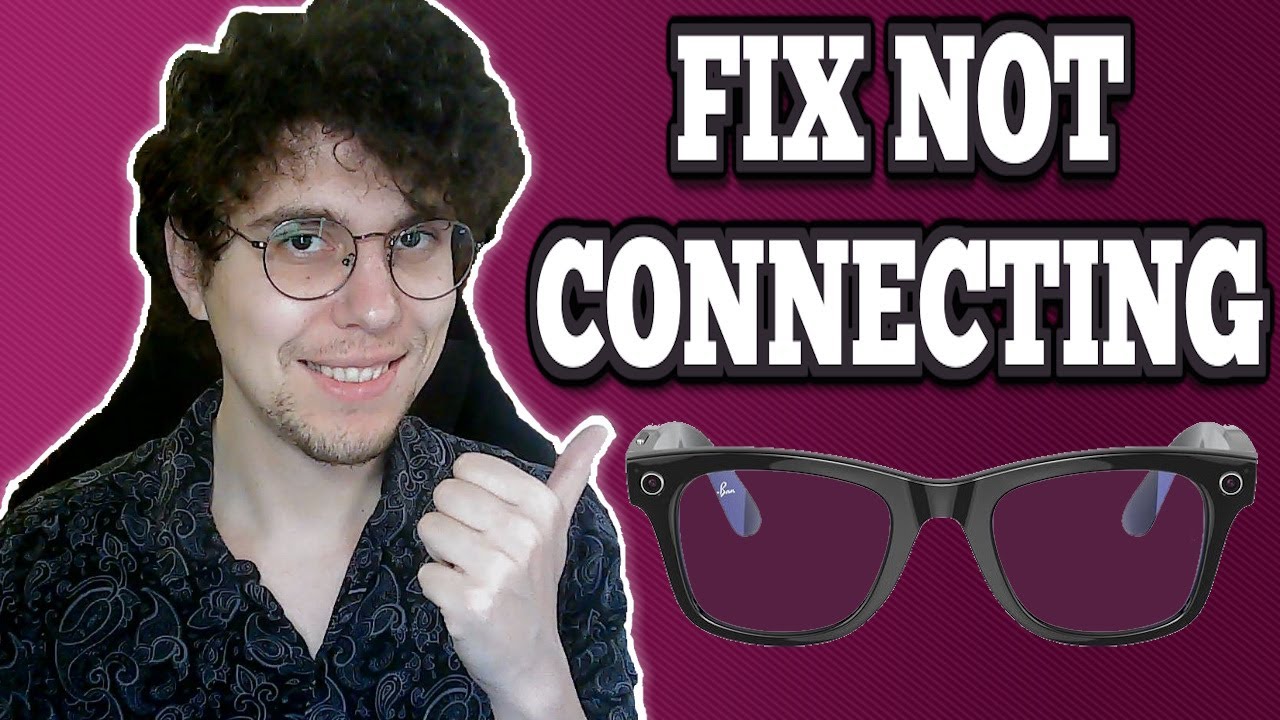 Как исправить ошибку «Meta Glasses»: они не подключаются к приложению