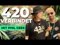 💨420 - Ein LEBEN lang 🫂 Fast Buds Talks mit Phil von den 420 Geeks