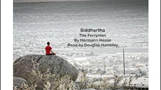 9/12- Siddhartha - 'The Ferryman' by Hermann Hesse [Audiobook]