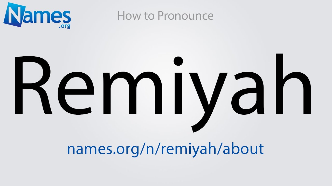 How To Pronounce Remiyah - Youtube