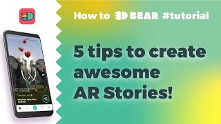 5 tips to create awesome AR Stories! screenshot 5