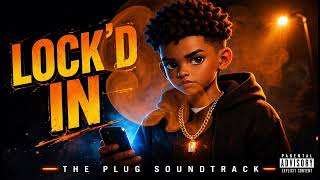 🔒 LOCK’D IN – JXKE THE PLUG 🔥From The Plug Stories Official Soundtrack 🎬📱