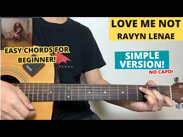 Love Me Not - Ravyn Lenae (Guitar Tutorial) Easy Chords For Beginner! No Capo!