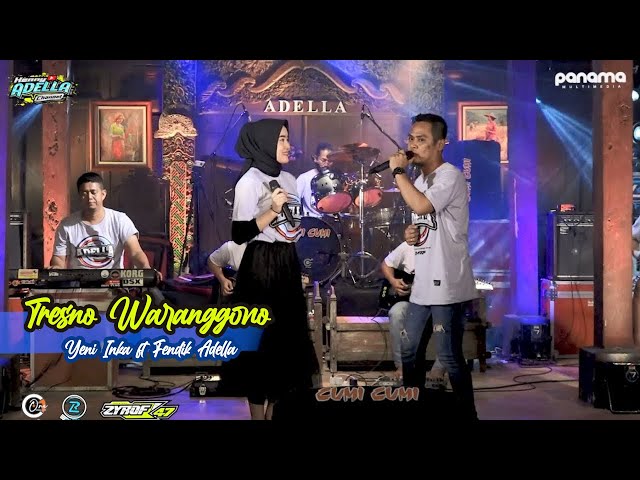 Tresno waranggono -Fendik Adella feat Yeni Inka - OM ADELLA versi latihan class=