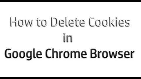 How to Delete Individual cookies in Google chrome browser