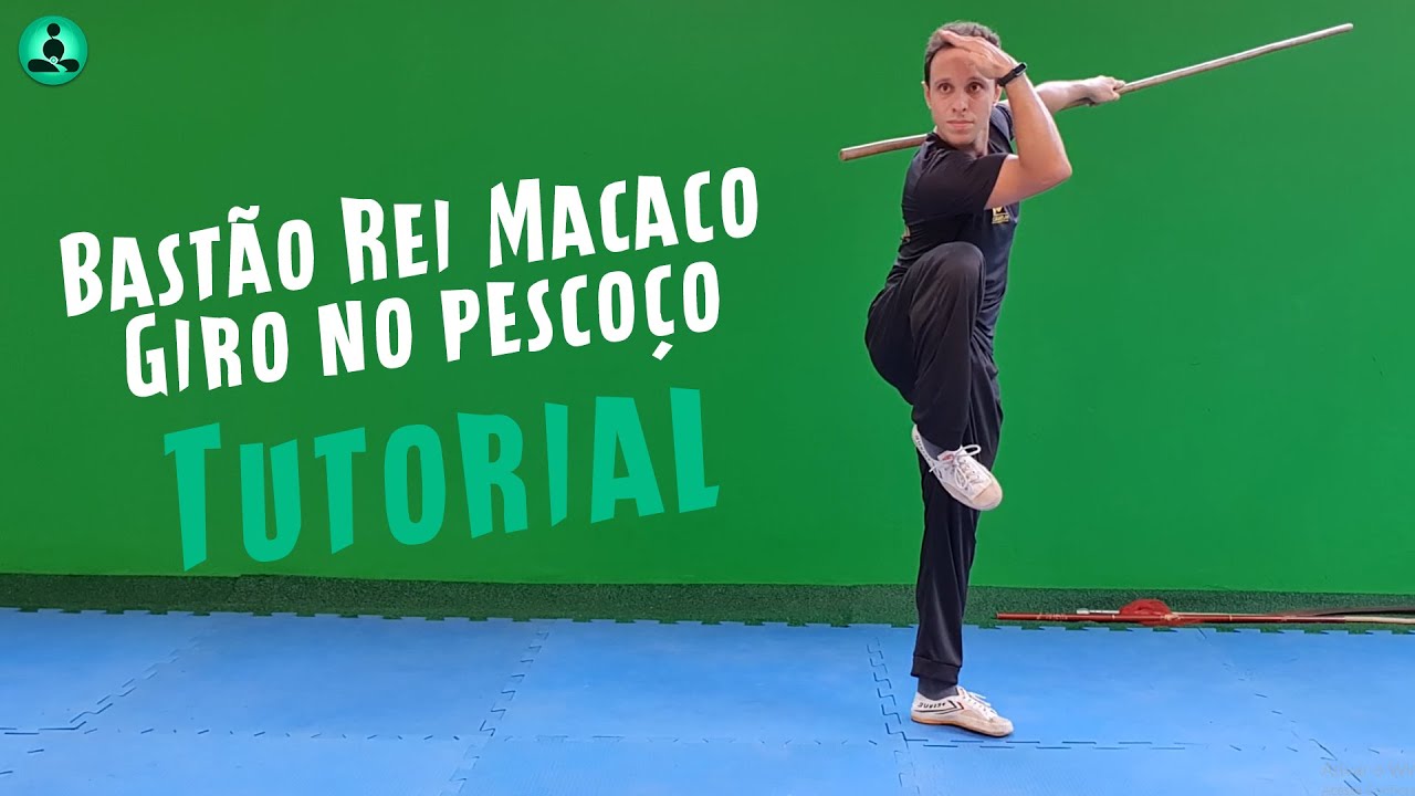 Tutorial Giro de Bastão Kung Fu - PASSO A PASSO - Estilo Rei Macaco