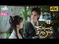 【4K Multi-sub】The Moment I Met You EP12 | Ren Hao, Ireine Song, Li Yu Hao | 不遇云裳不遇你 | Fresh Drama