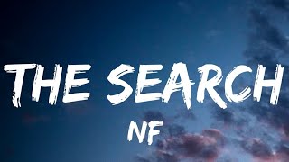 The Search ▪︎NF (Lyrics)