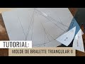 TUTORIAL: Molde de Bralette triangular