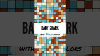 Baby Shark with Ocean Colors (Music + Generative Art) #shorts