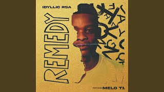 Remedy (feat. Melo_T1)