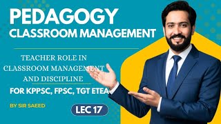 Teacher Role in Classroom Management & Discipline | SST, KPPSC, FPSC