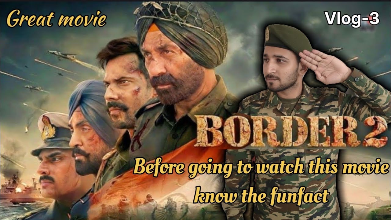 BORDER 2 || REVIEW || HONEST || WHICH MOVIE IS BETTER BORDER 1 OR 2 ? || 