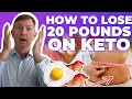 How to lose 20 pounds on keto dr eric westman