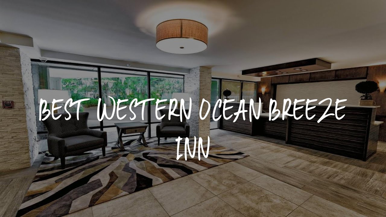 Best Western Ocean Breeze Inn Review Hilton Head Island , United