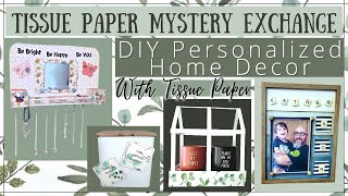 DIY Personalized Home Decor | Tissue Paper Mystery Exchange | Dollar Tree & Target Dollar Spot DIY's