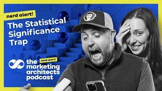 Nerd Alert: The Statistical Significance Trap Profile