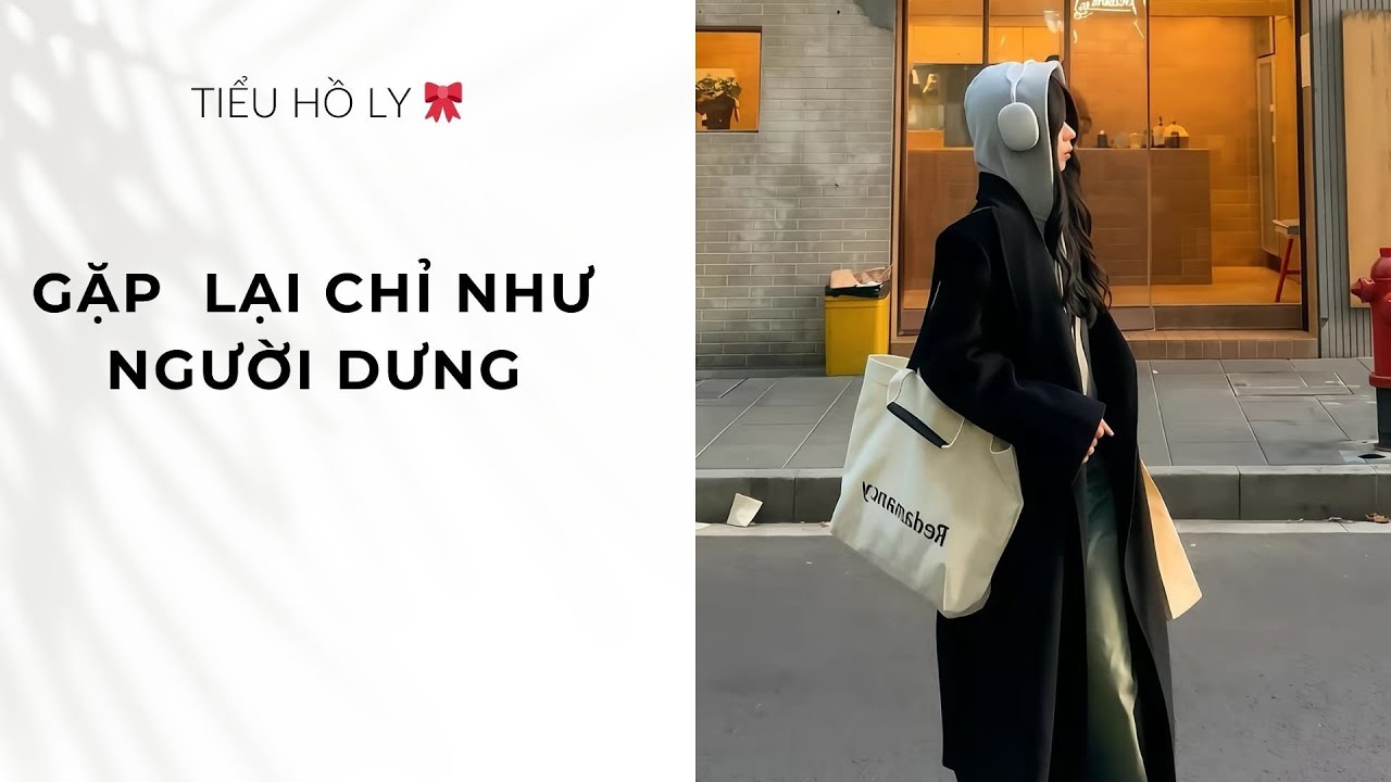 [TRUYỆN AUDIO] GẶP LẠI CHỈ NHƯ NGƯỜI DƯNG  -FULL : TIỂU HỒ LY🎀