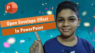 Open Envelope Animation Effect in PowerPoint