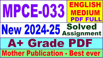 MPCE 033 solved assignment 2024-25 in English || mpce 033 solved assignment 2025 || mpce33 2024-25