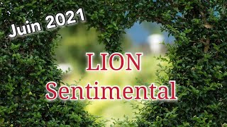  LION Sentimental JUIN 2021 Une possible libération !!