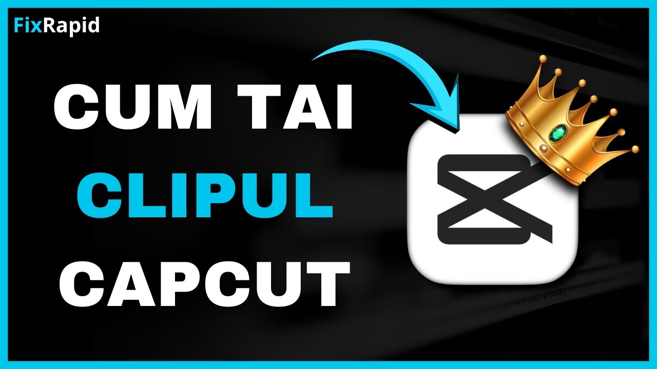 Cum sa tai un clip in CapCut | FixRapid
