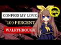 Confess My Love - 100% Full Walkthrough (No Commentary) [Full Game]