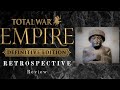 Empire: Total War - A Retrospective Review