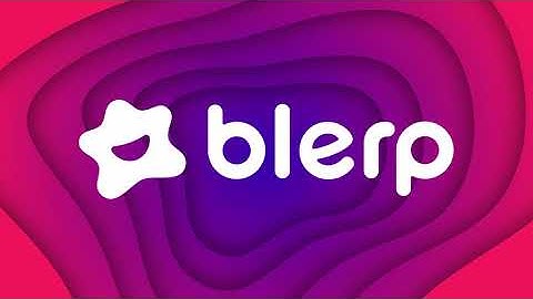 What is Blerp?  How does Blerp work on Twitch?