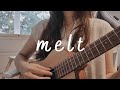melt - BIN 【弾き語りcover】