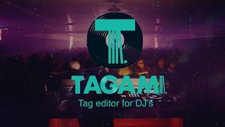 Tagami - Tag editor for DJs