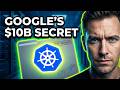 What Is Kubernetes? Google's 11-Year Secret [Revealed]
