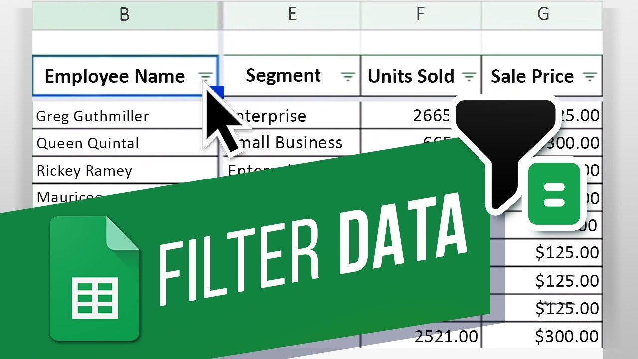 How To Filter Spreadsheet Data In Google Sheets How To Create Filters 